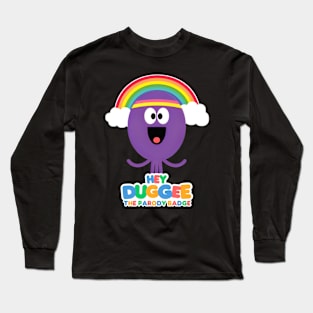 hey dugge Long Sleeve T-Shirt